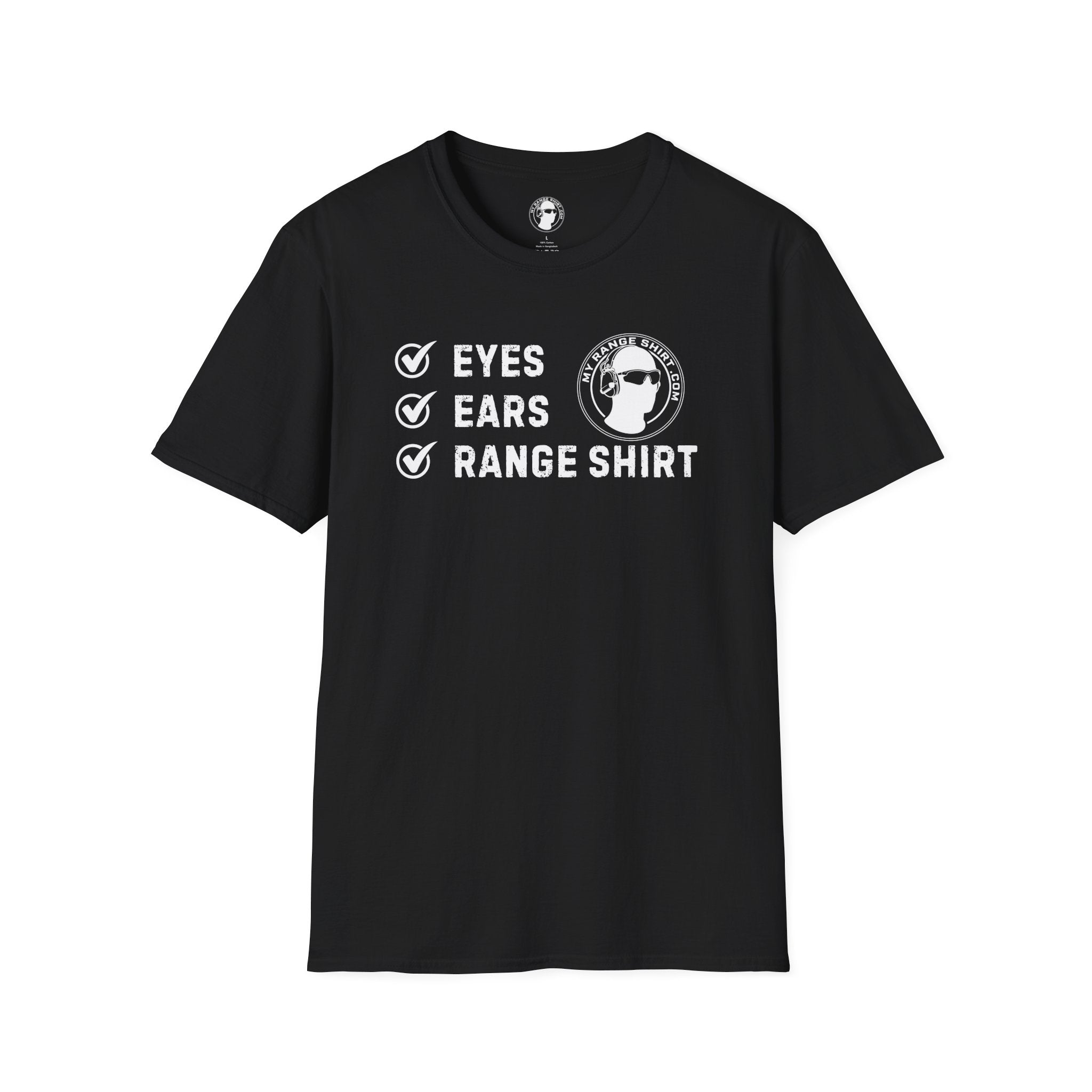 Eyes, Ears, Range Shirt Checklist T-Shirt