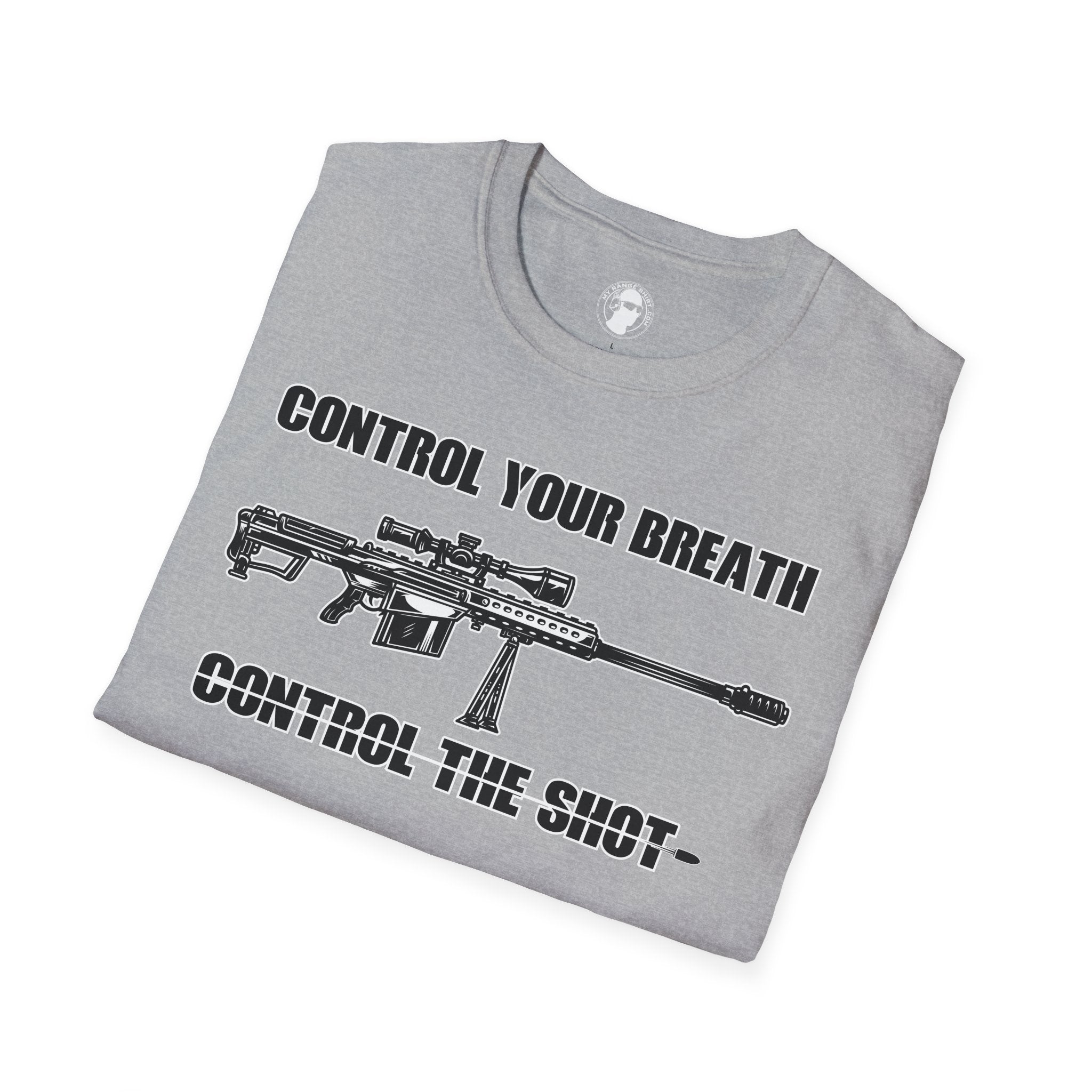 Control Your Breath Control The Shot T-Shirt