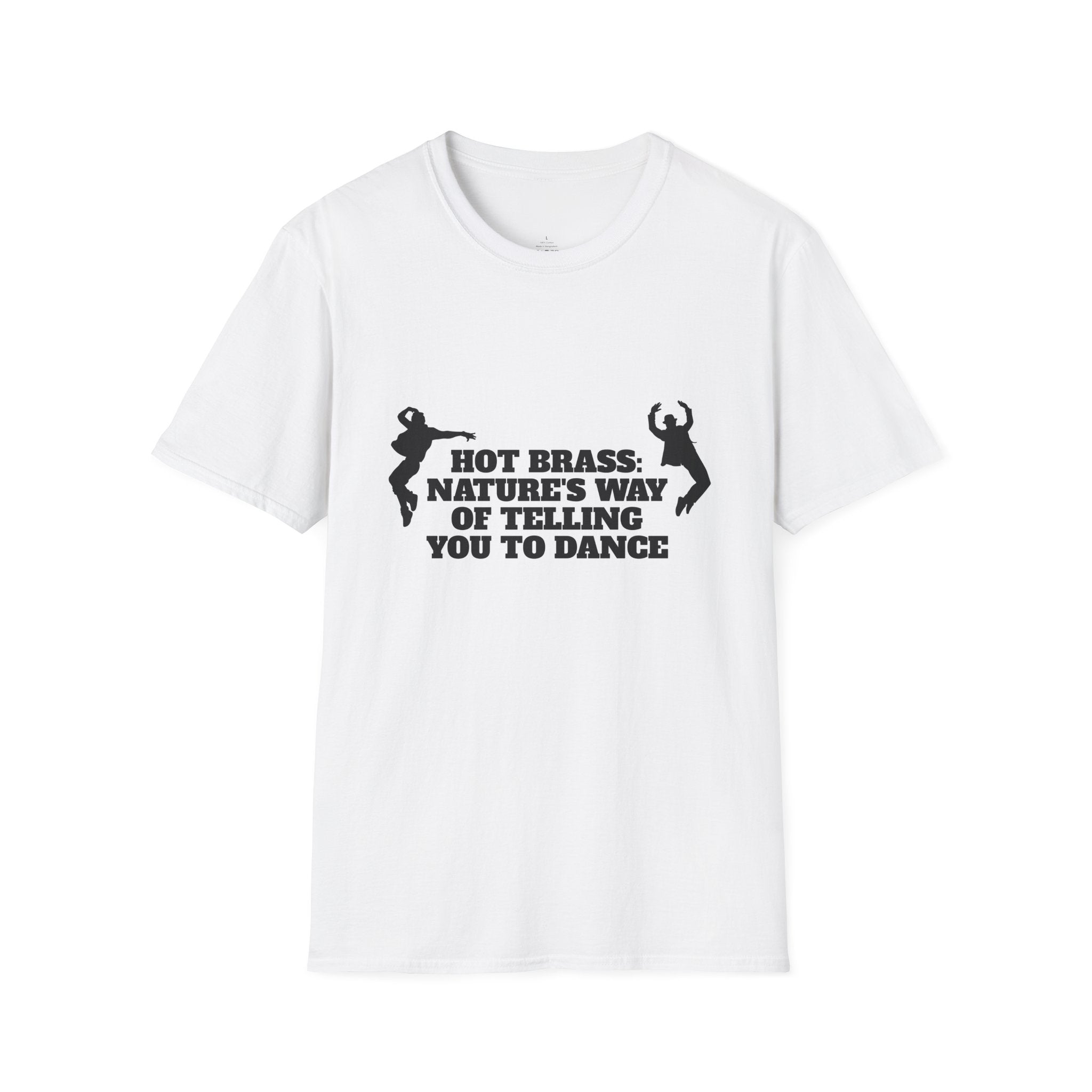 Hot Brass Telling You To Dance T-Shirt