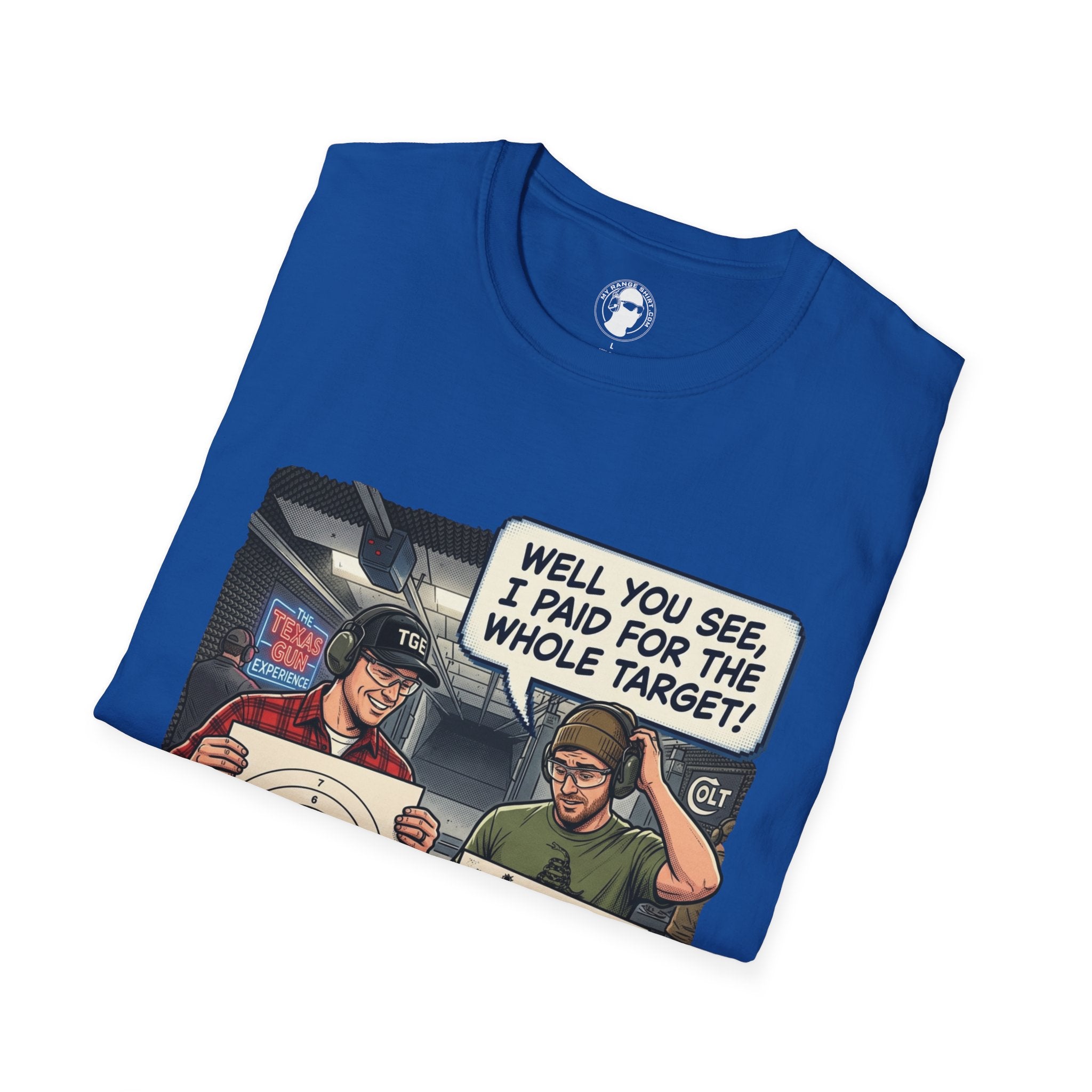 I Paid for the Whole Target T-Shirt