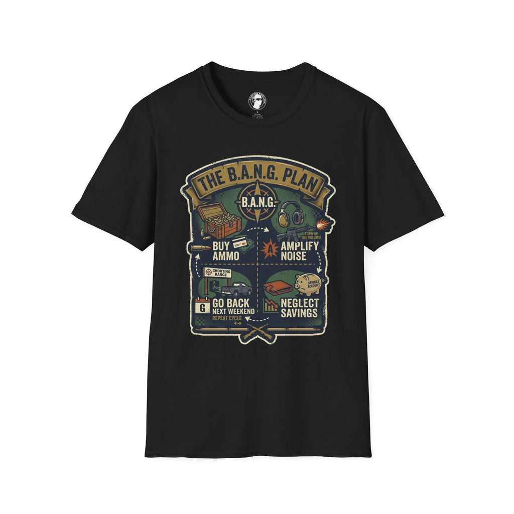 The B.A.N.G. Plan T-Shirt