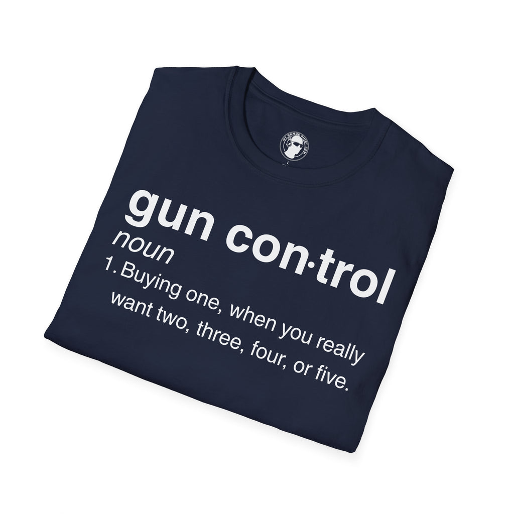 Gun Control Definition T-Shirt