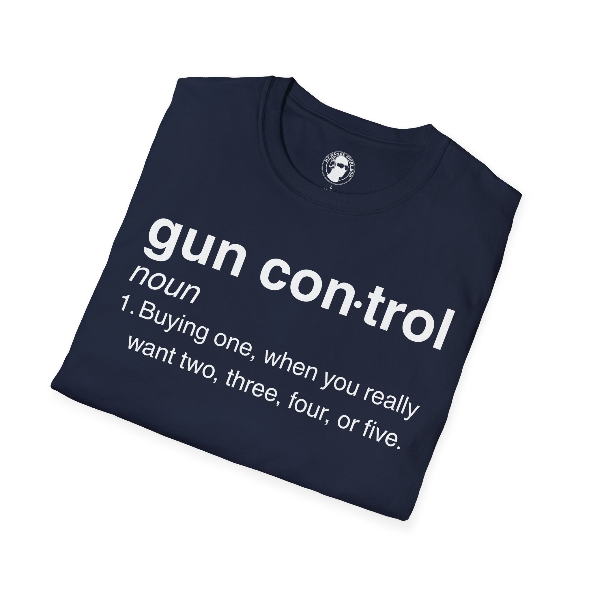 Gun Control Definition T-Shirt