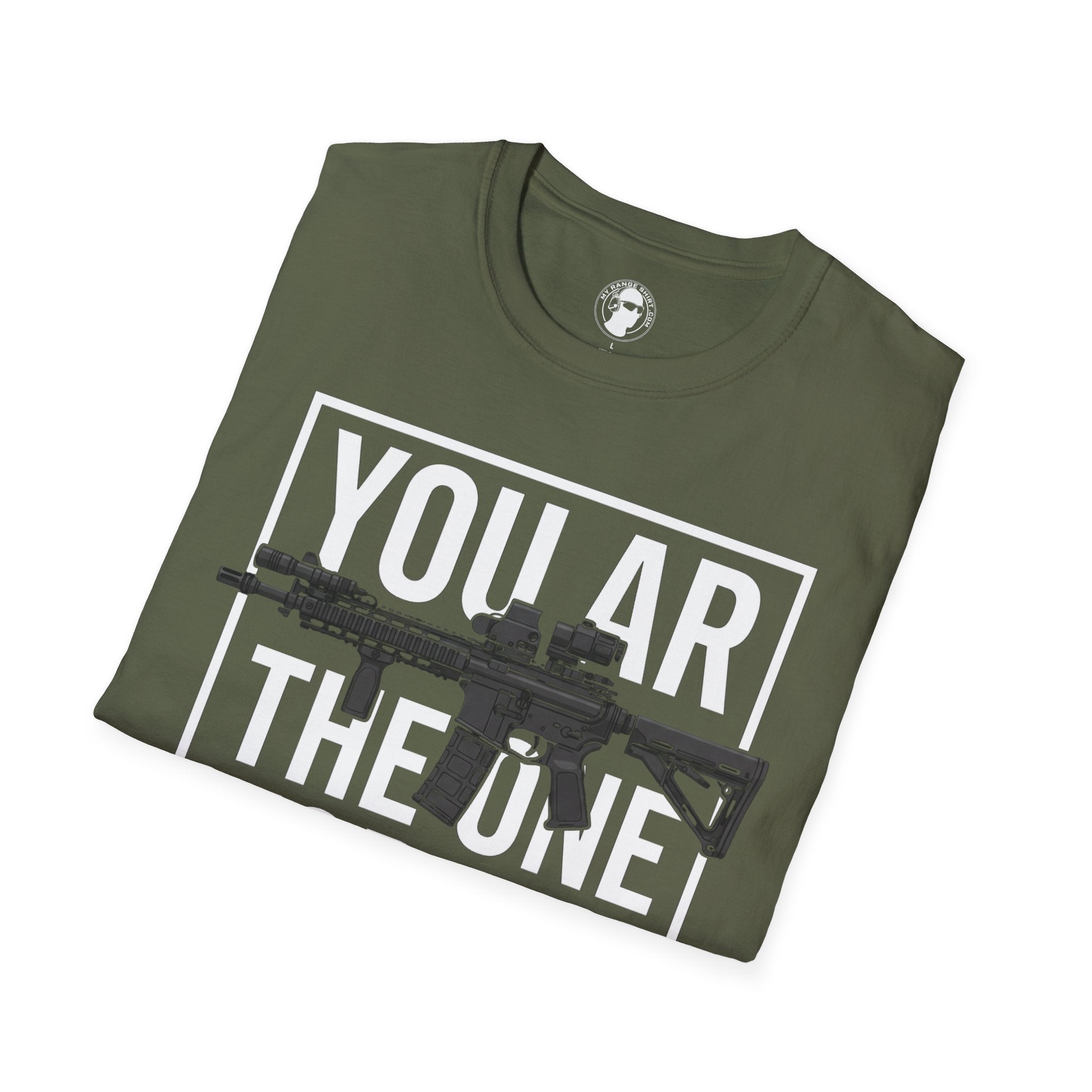 You AR the One for Me T-Shirt