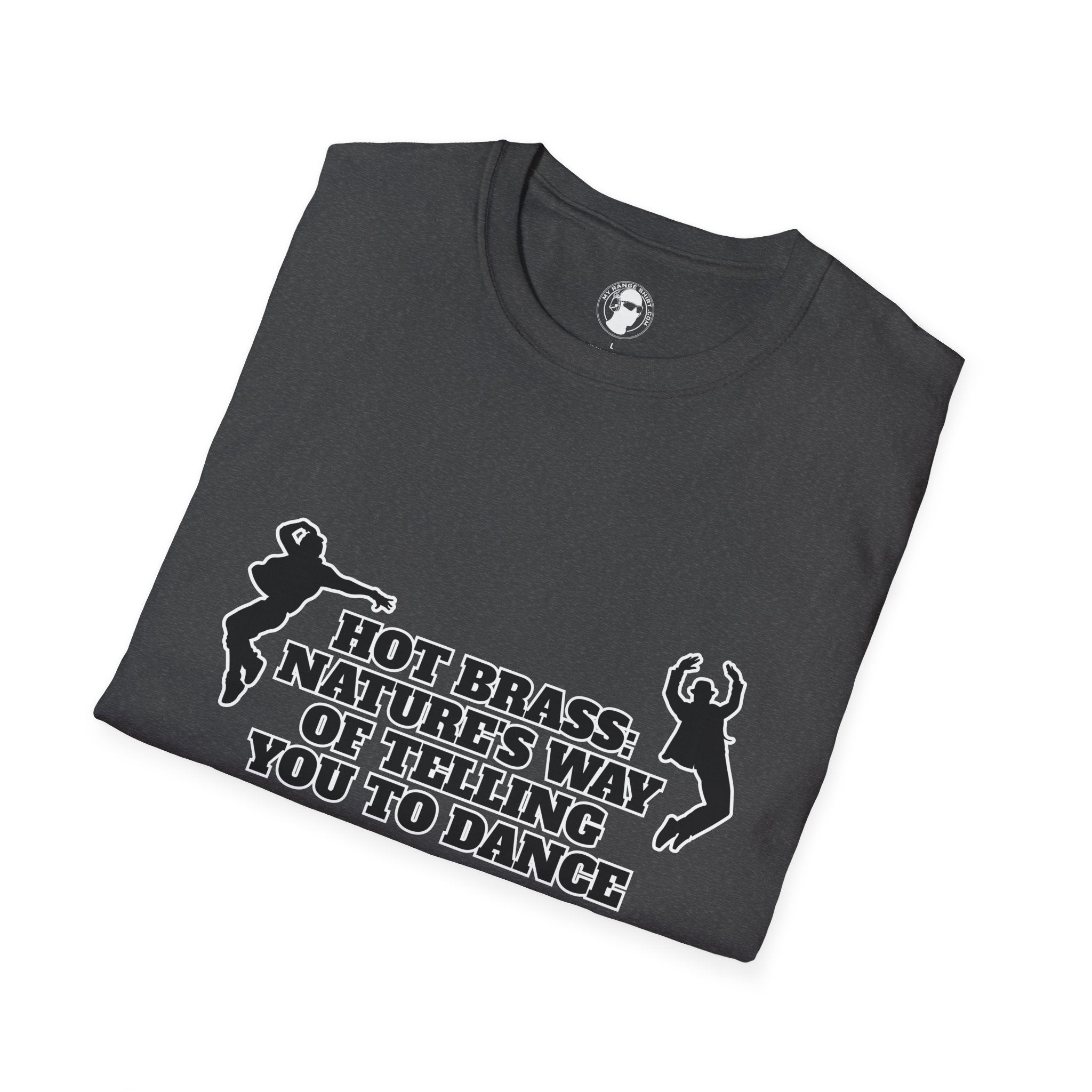 Hot Brass Telling You To Dance T-Shirt
