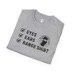 Eyes, Ears, Range Shirt Checklist T-Shirt
