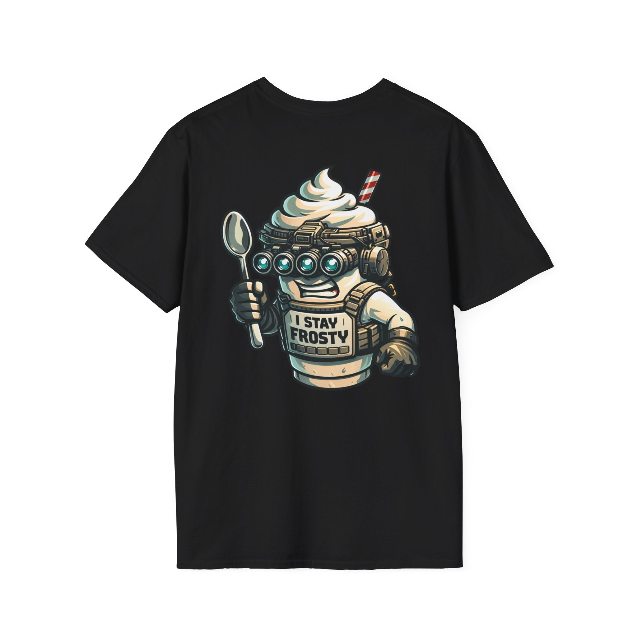 I Stay Frosty T-Shirt