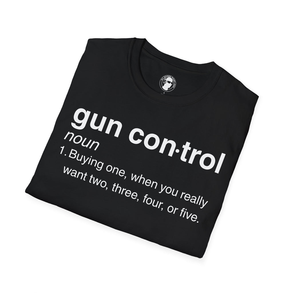 Gun Control Definition T-Shirt