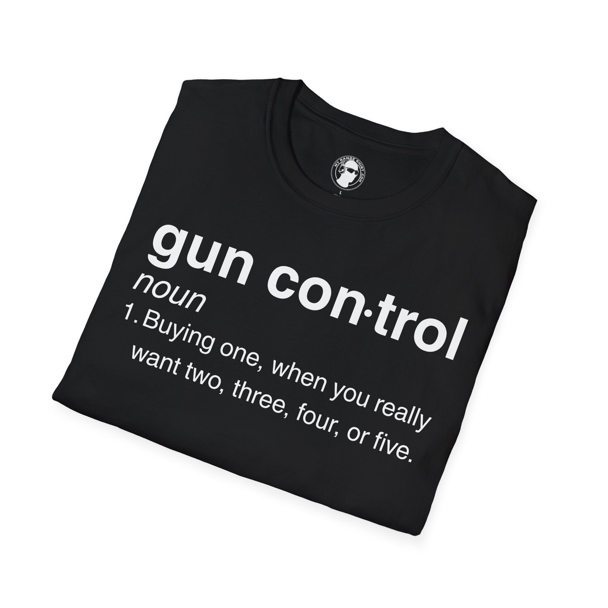 Gun Control Definition T-Shirt