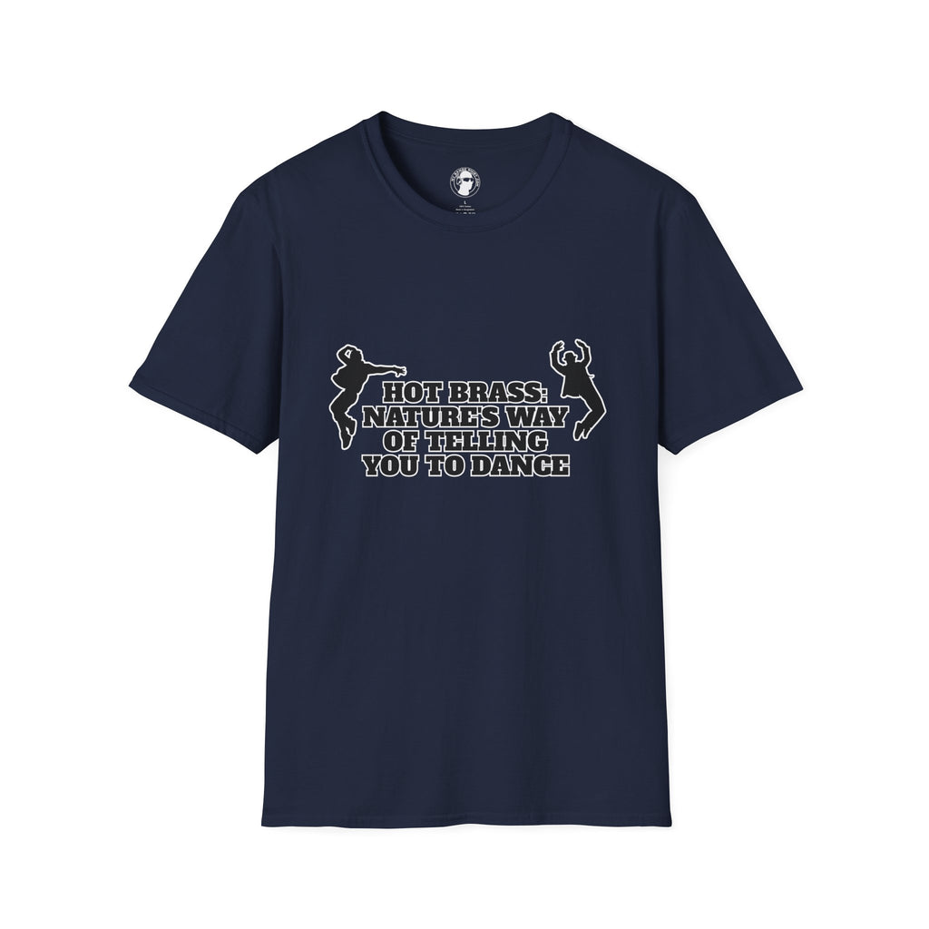 Hot Brass Telling You To Dance T-Shirt