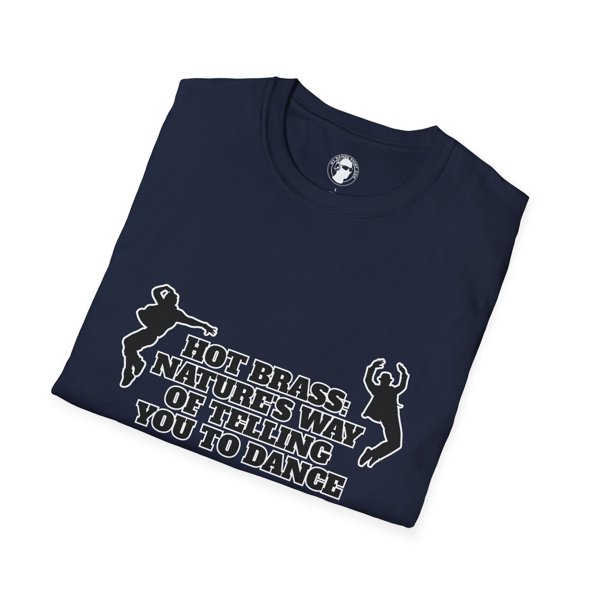Hot Brass Telling You To Dance T-Shirt