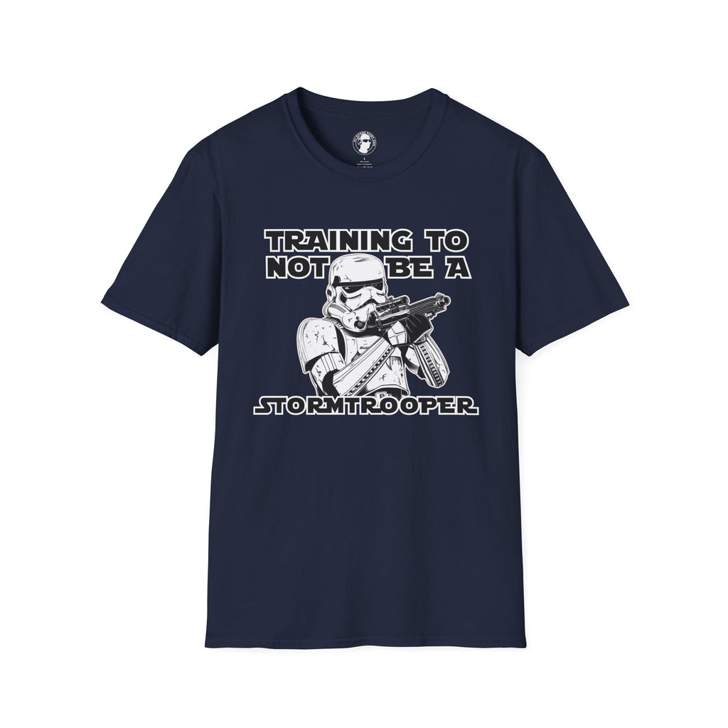Training Not To Be A Stormtrooper T-Shirt