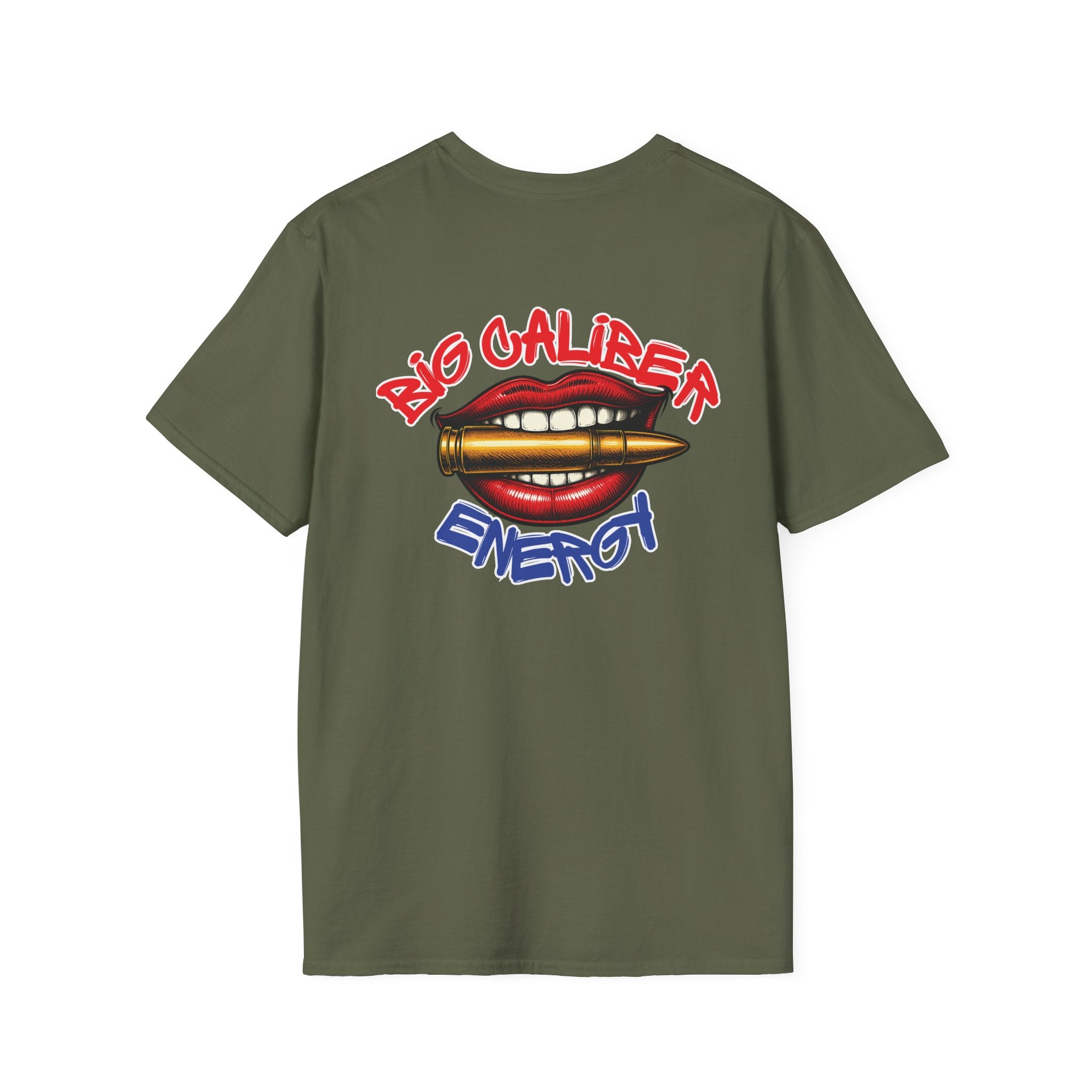 Big Caliber Energy T-Shirt