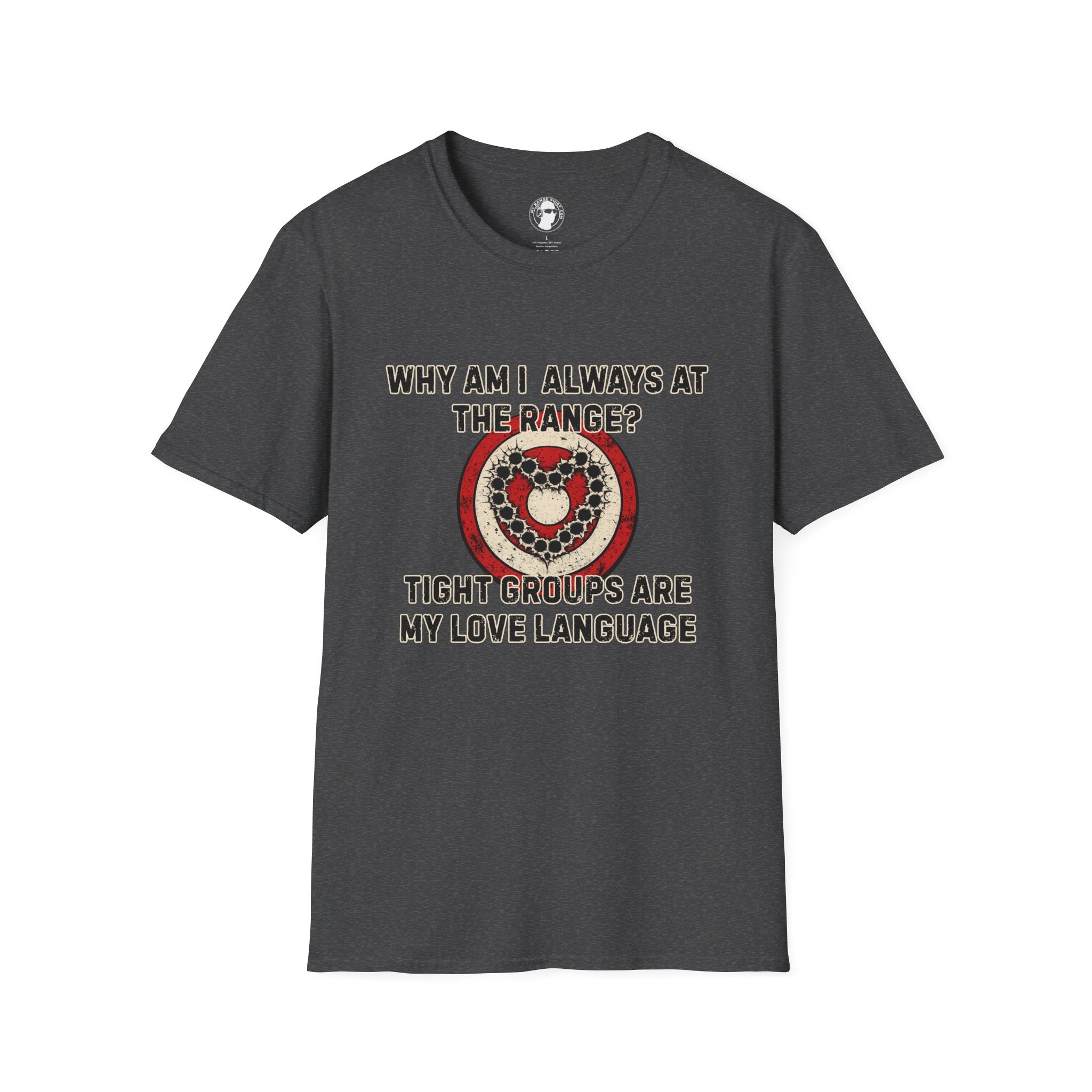 Tight Groups Are My Love Language T-Shirt
