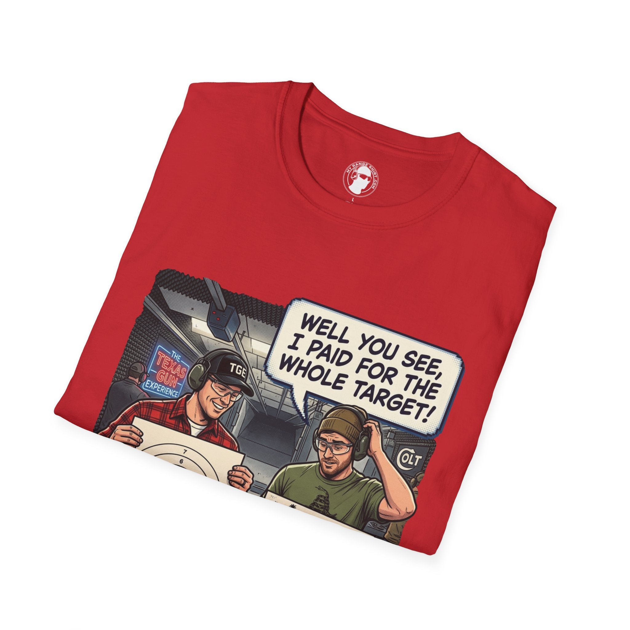 I Paid for the Whole Target T-Shirt