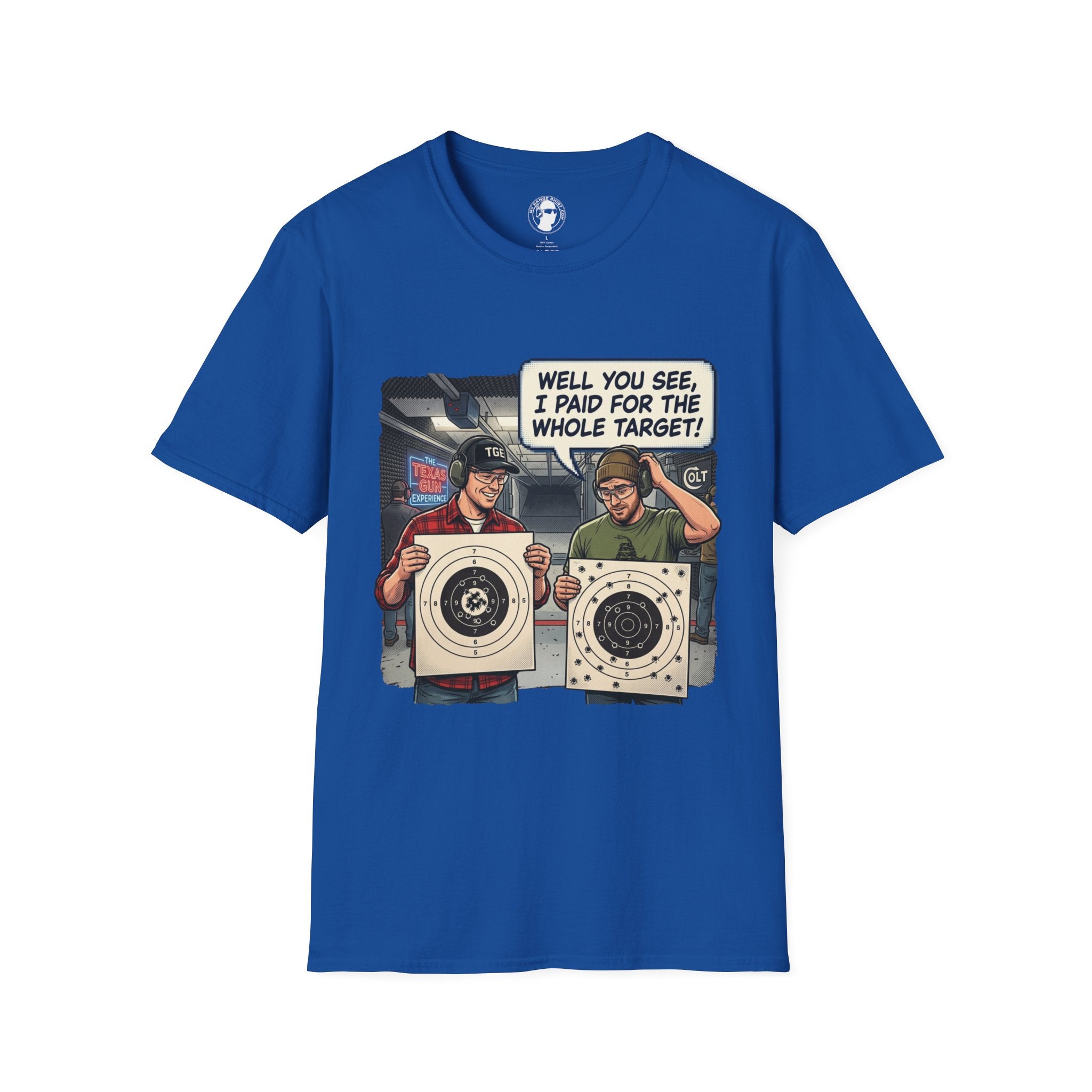 I Paid for the Whole Target T-Shirt