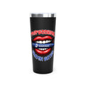 Professional Crayon Eater 22oz Vacuum Tumbler