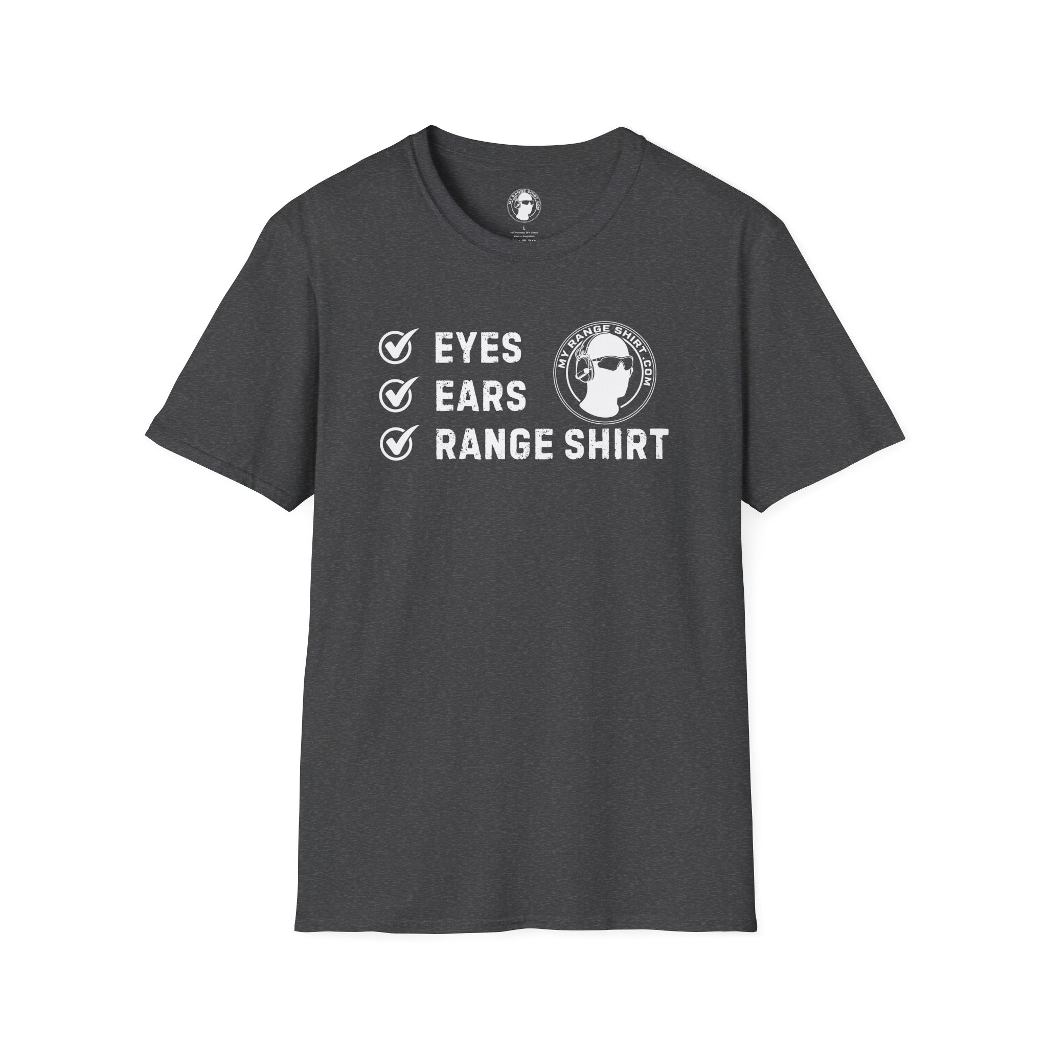 Eyes, Ears, Range Shirt Checklist T-Shirt