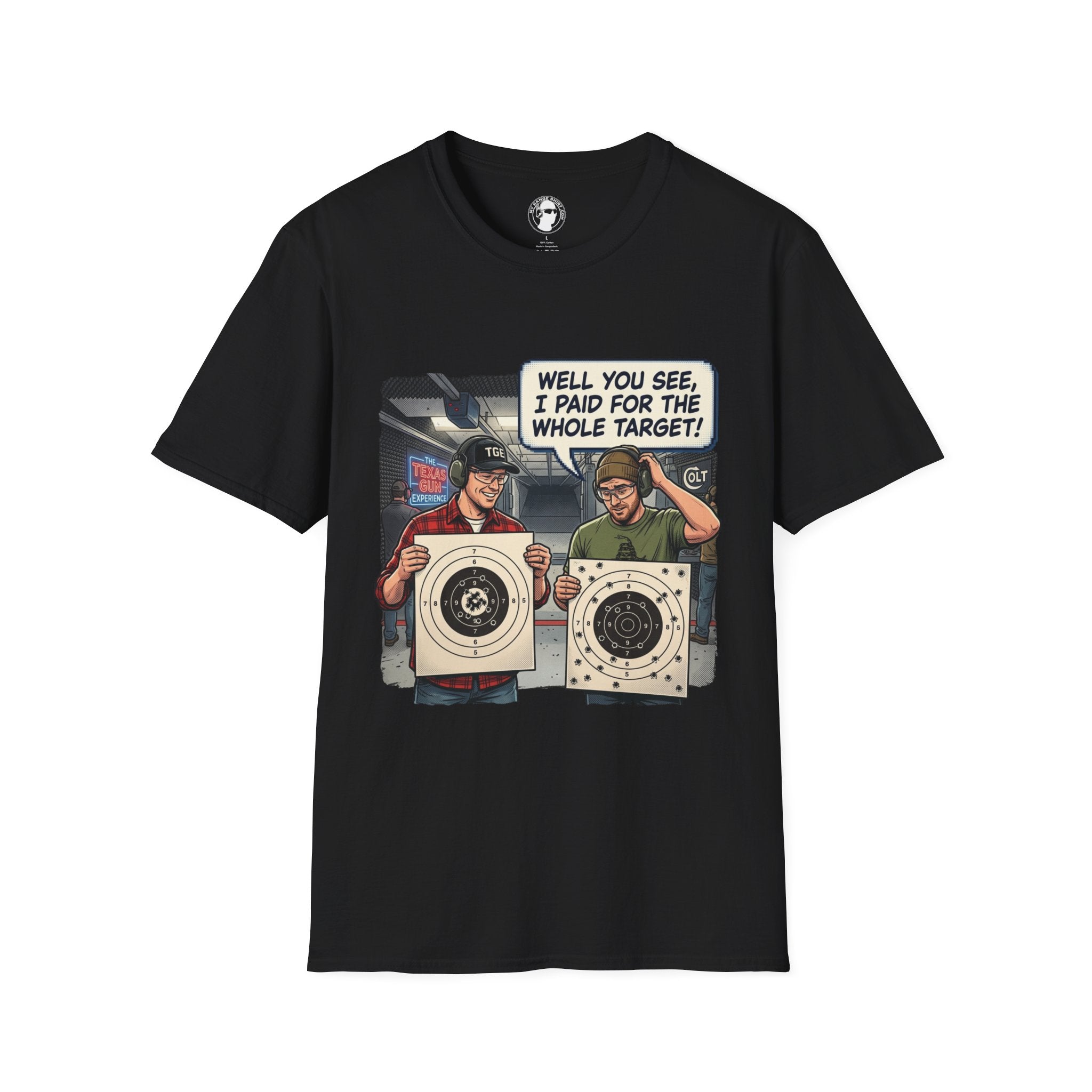 I Paid for the Whole Target T-Shirt