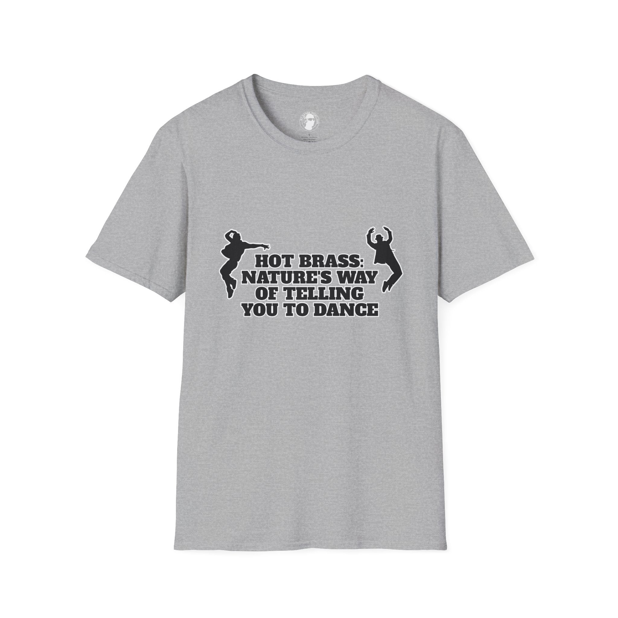 Hot Brass Telling You To Dance T-Shirt