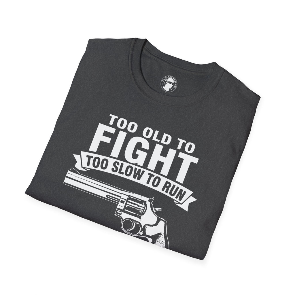 My 357 Will Get the Job Done T-Shirt