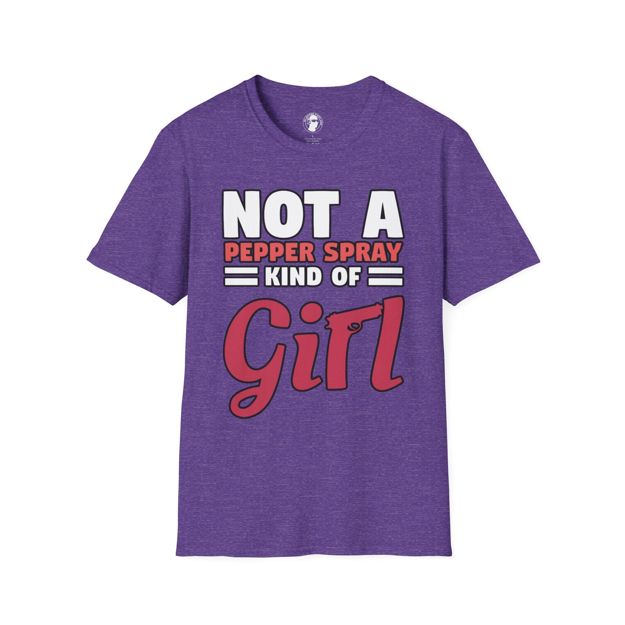 Not A Pepper Spray Kind of Girl T-Shirt