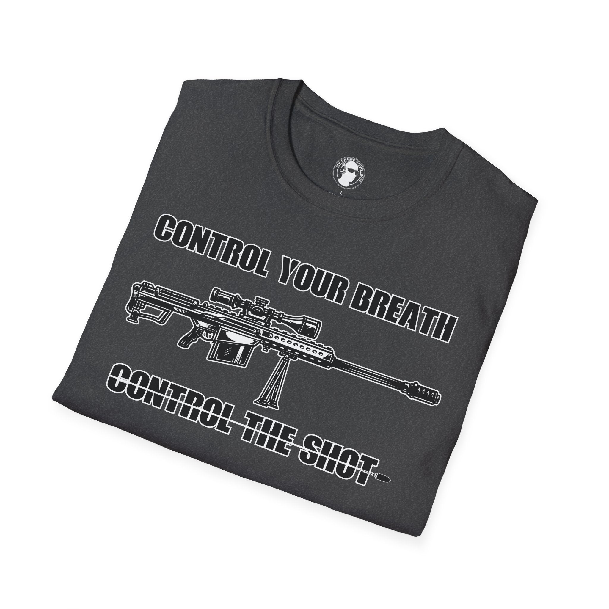 Control Your Breath Control The Shot T-Shirt