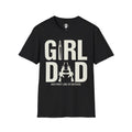 Girl Dad, Her First Line of Defense T-Shirt