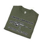 Control Your Breath Control The Shot T-Shirt