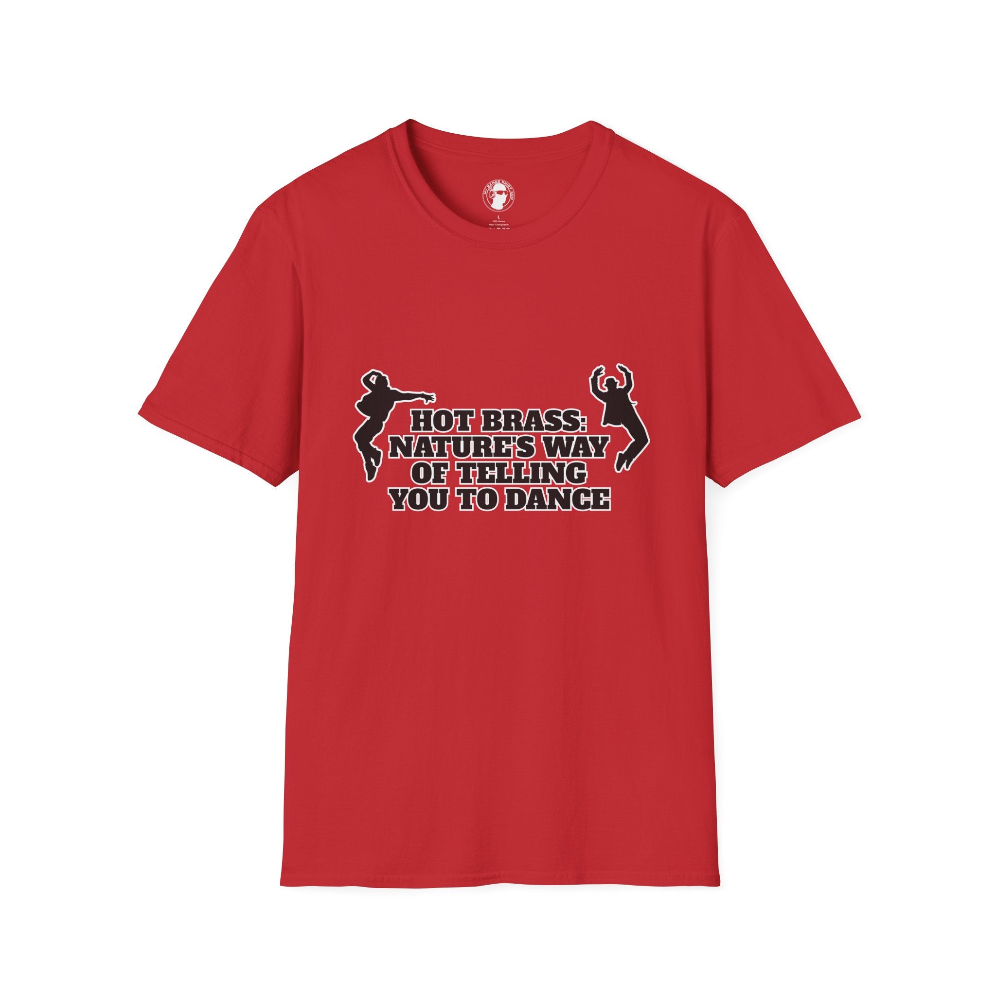 Hot Brass Telling You To Dance T-Shirt