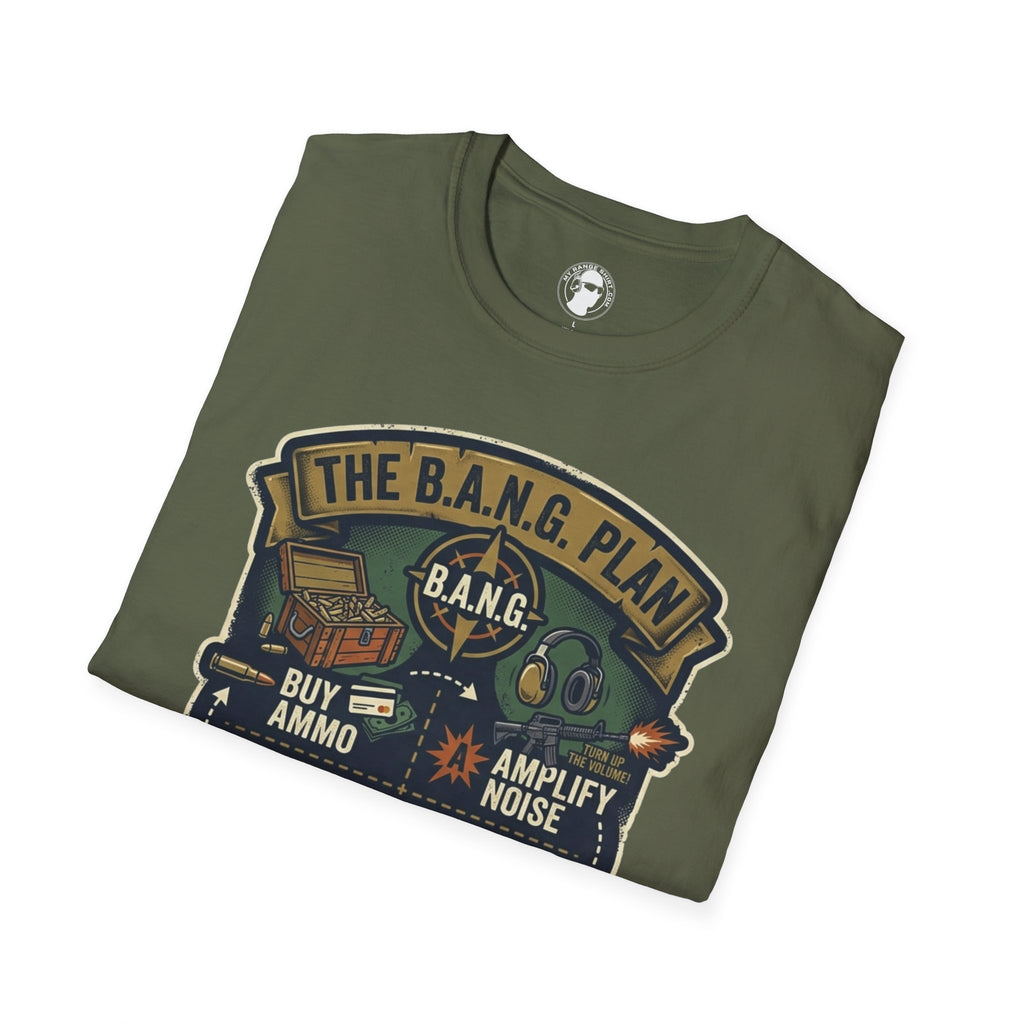 The B.A.N.G. Plan T-Shirt