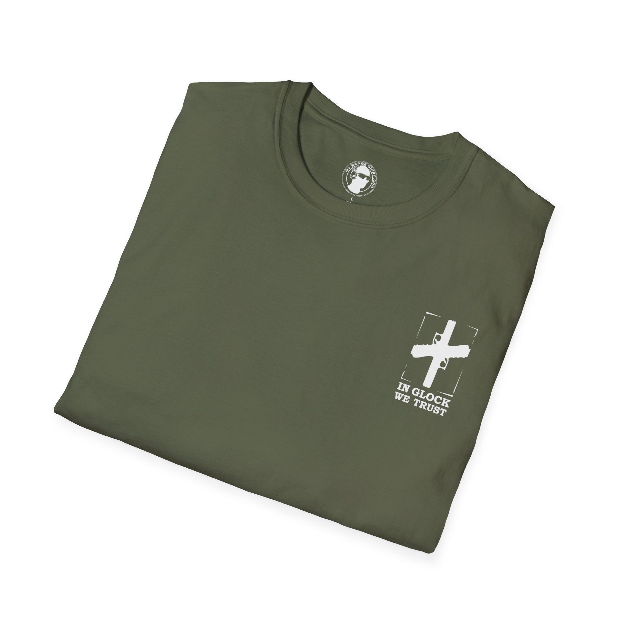 In Glock We Trust T-Shirt