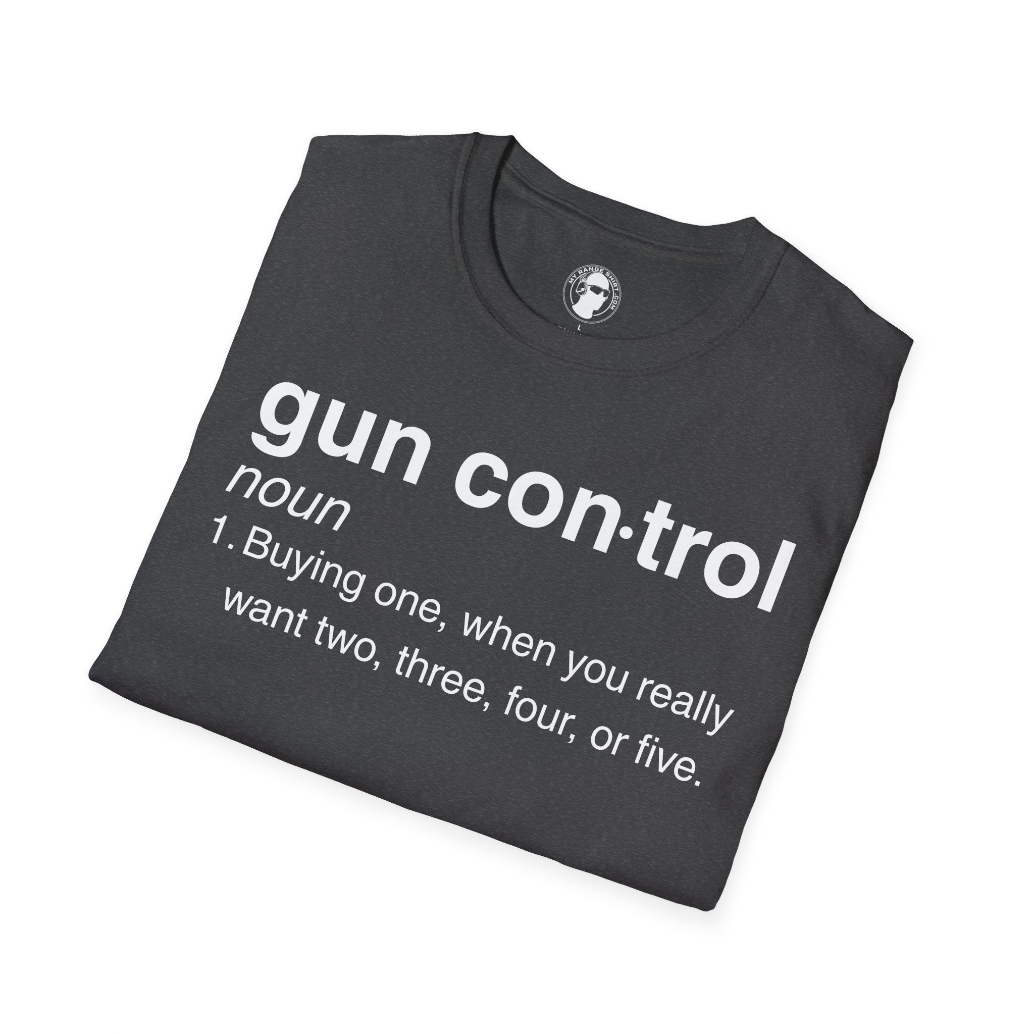 Gun Control Definition T-Shirt