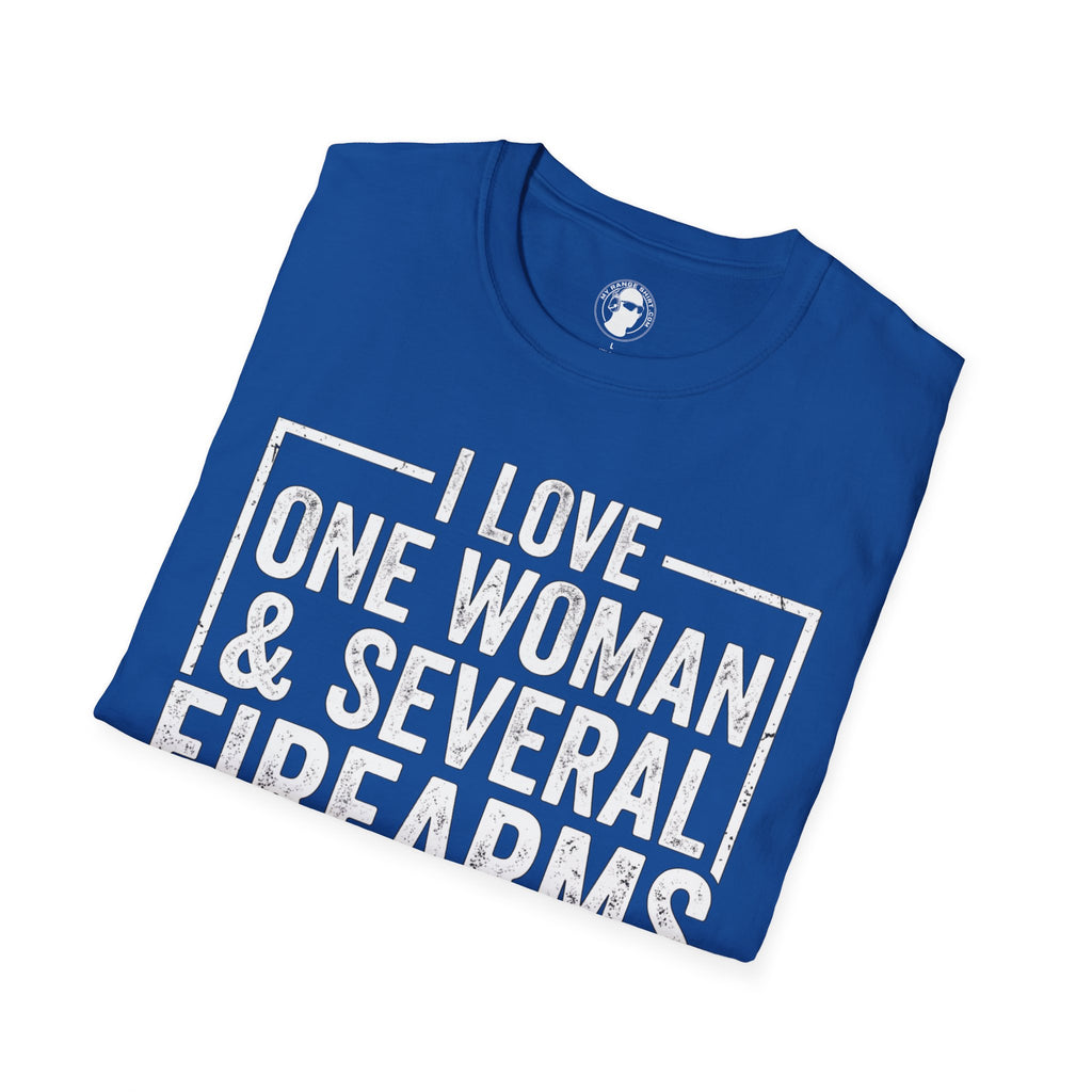 I Love One Woman & Several Firearms T-Shirt