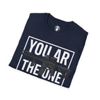 You AR the One for Me T-Shirt