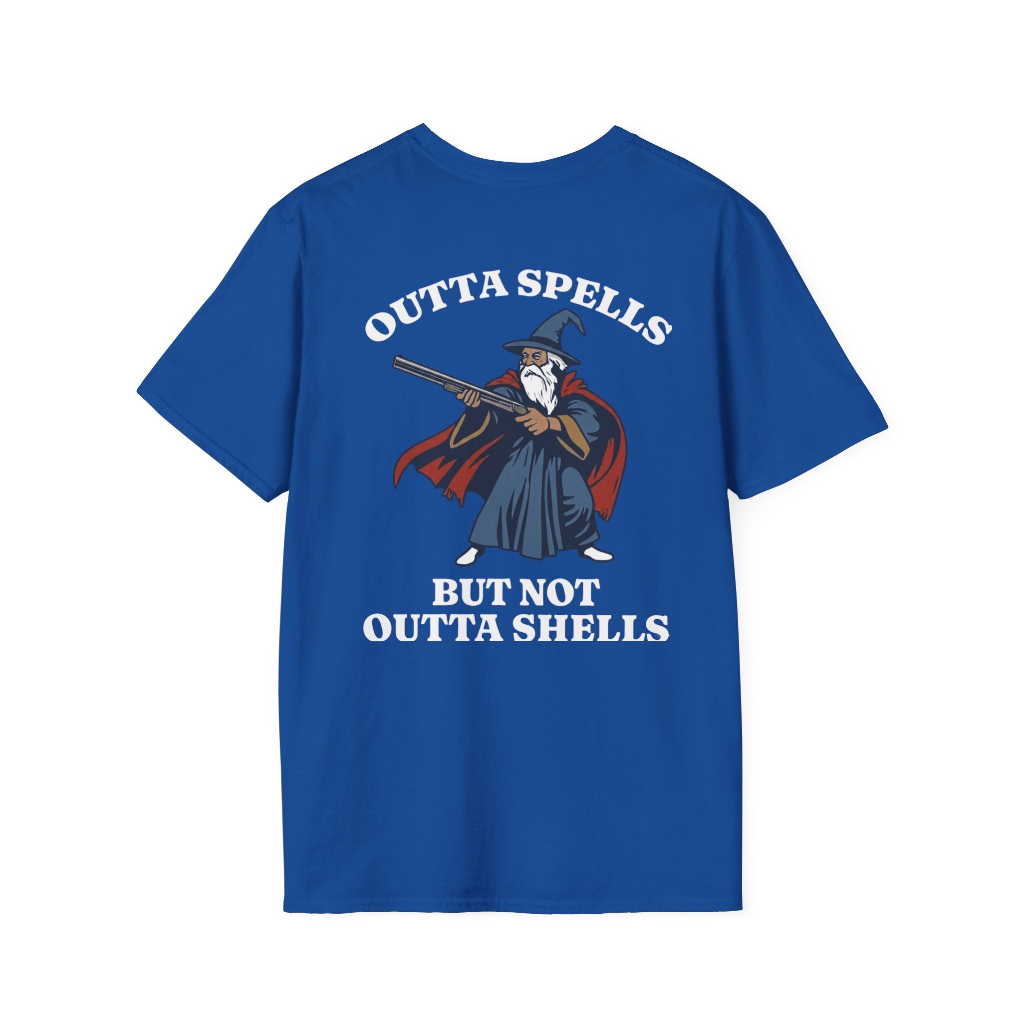 Outta Spells, But Not Outta Options T-Shirt