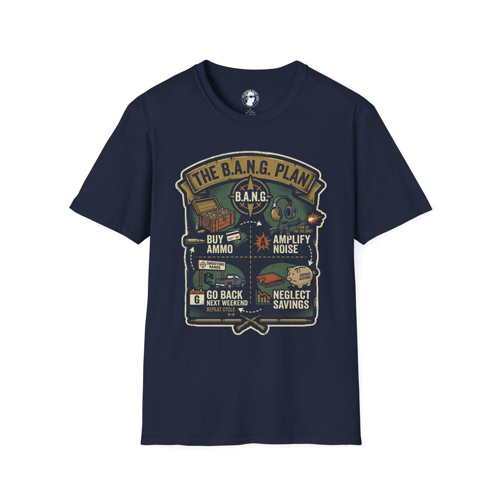 The B.A.N.G. Plan T-Shirt