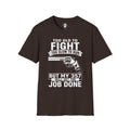 My 357 Will Get the Job Done T-Shirt