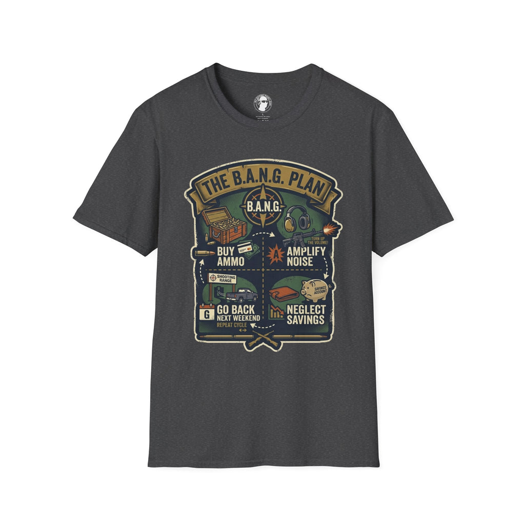 The B.A.N.G. Plan T-Shirt