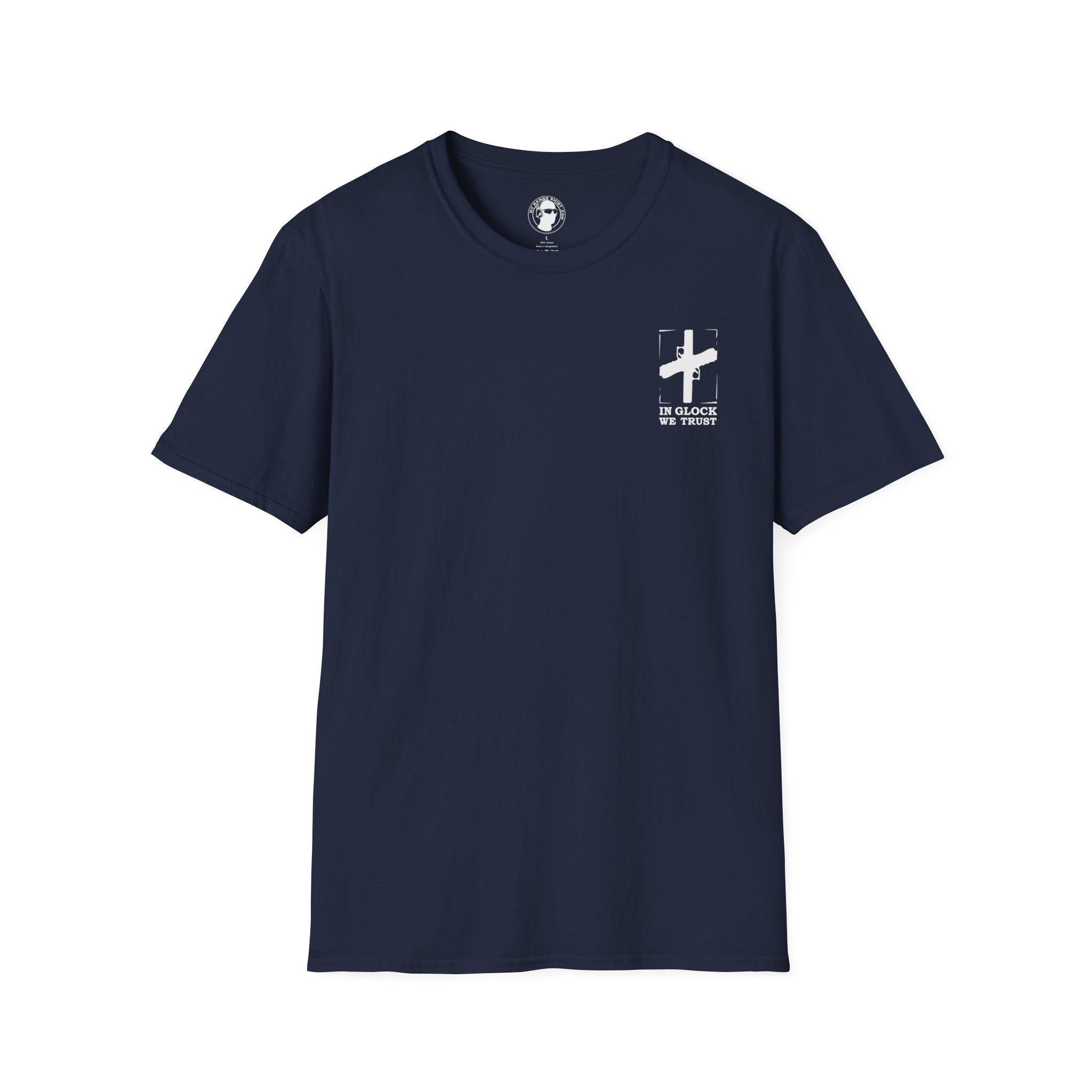 In Glock We Trust T-Shirt