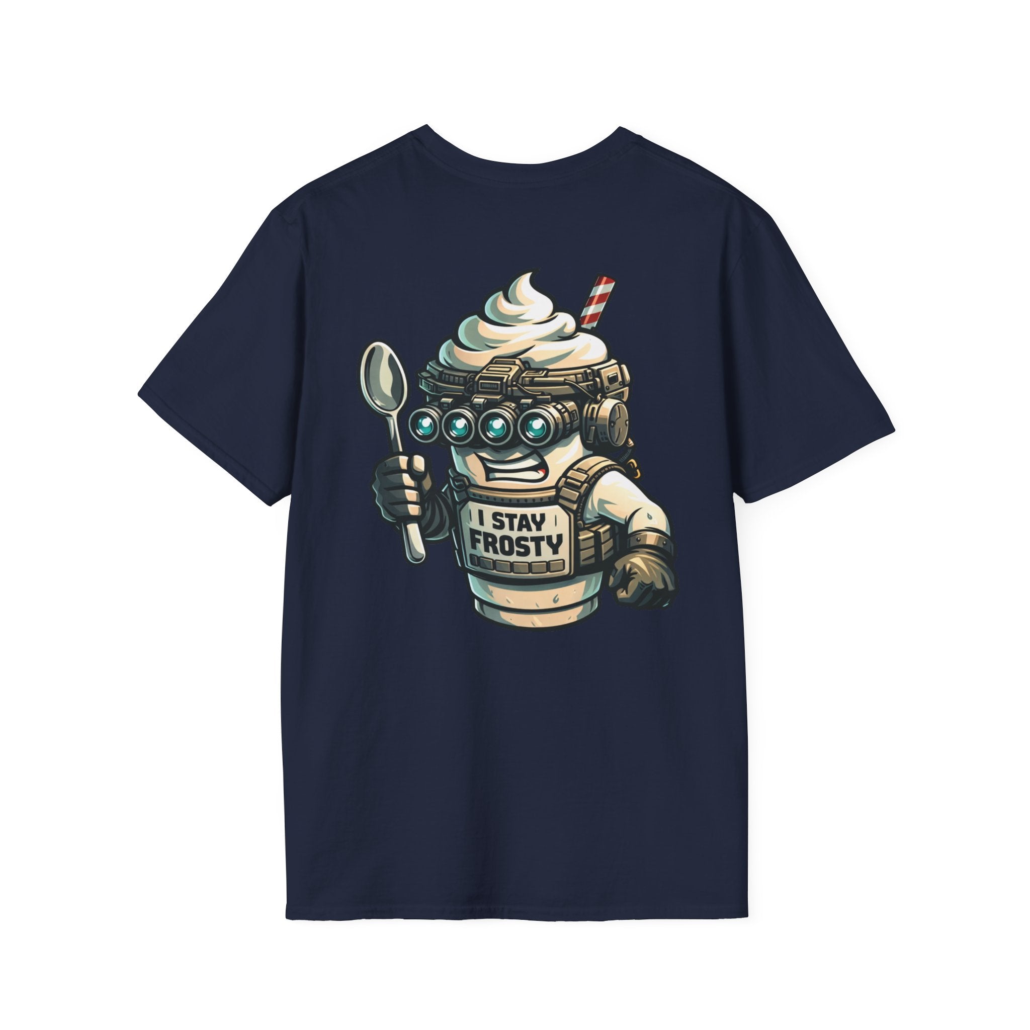 I Stay Frosty T-Shirt