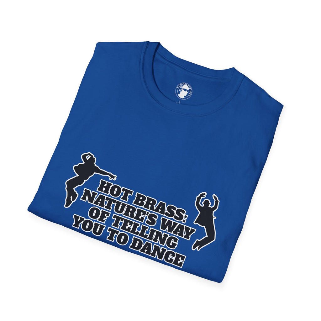 Hot Brass Telling You To Dance T-Shirt