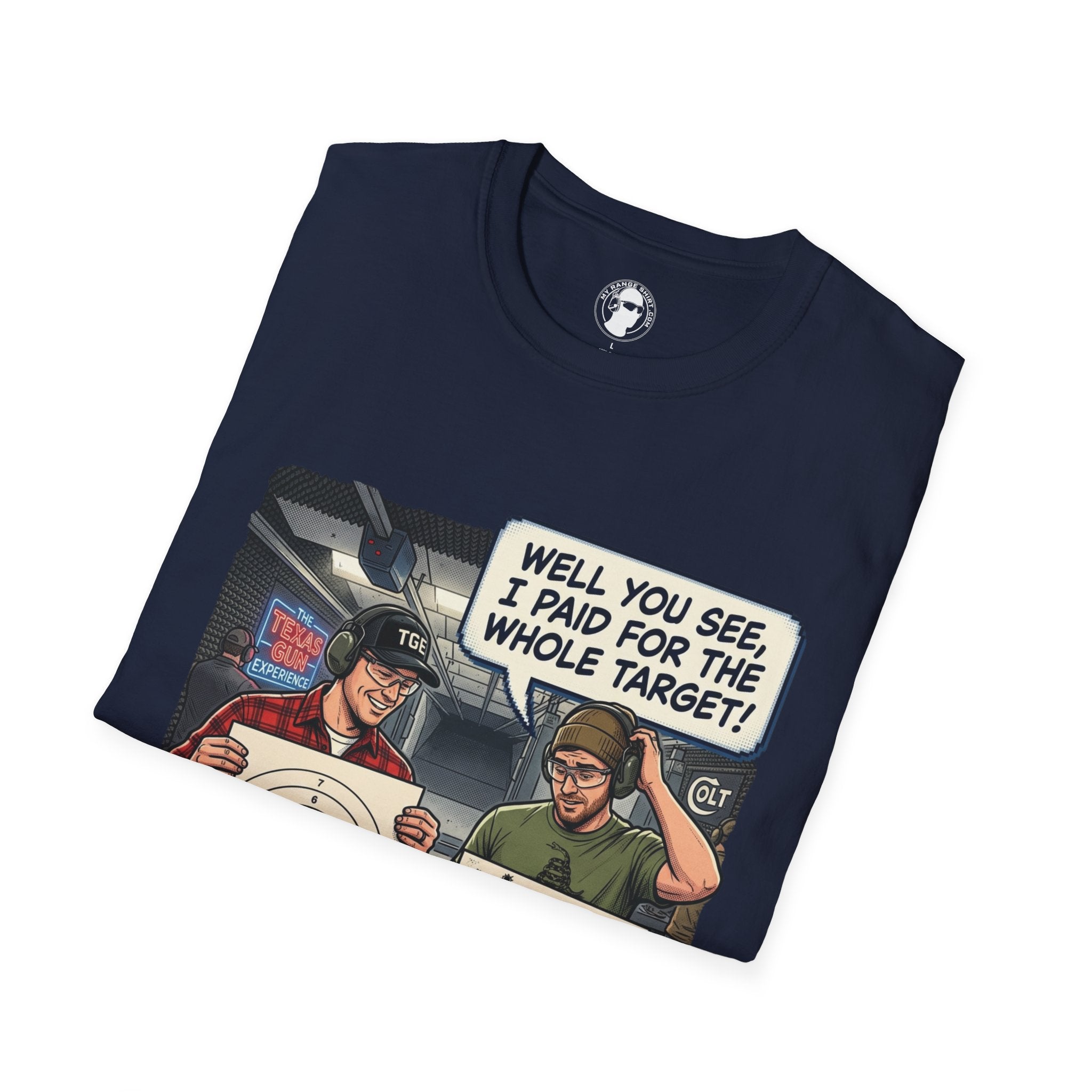 I Paid for the Whole Target T-Shirt