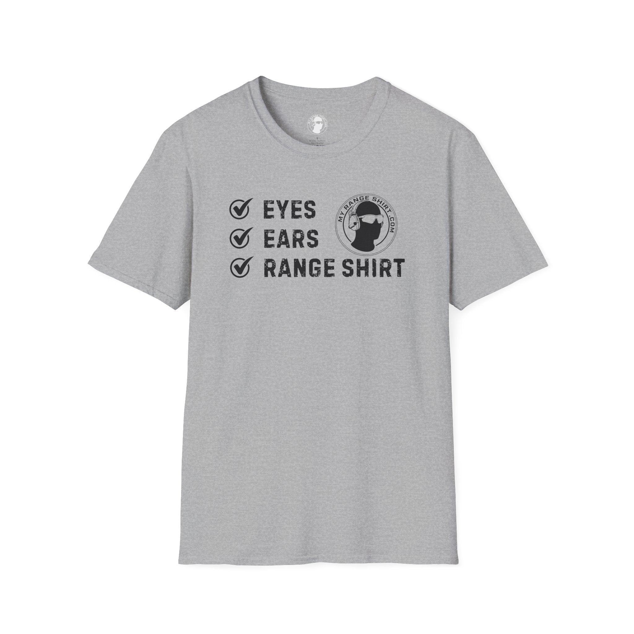 Eyes, Ears, Range Shirt Checklist T-Shirt