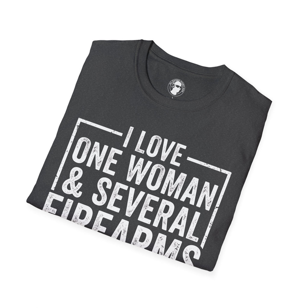 I Love One Woman & Several Firearms T-Shirt