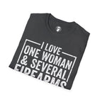 I Love One Woman & Several Firearms T-Shirt